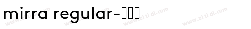 mirra regular字体转换